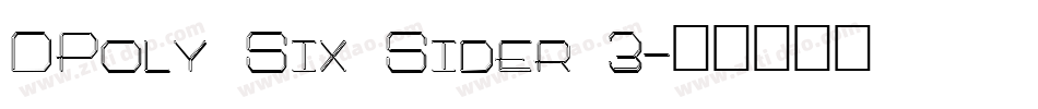 DPoly Six Sider 3字体转换